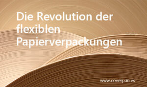Read more about the article Verpacken mit Papier: Ein Wechsel in eine grünere Zukunft